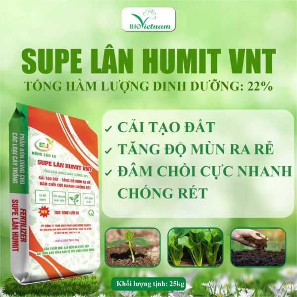 Supe Lân Humit VNT – Phân Bón Dùng Cho Các Loại Cây Trồng