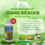 Organic Bio Allicin Dạng Nước – Siêu Vào Gạo Cho Lúa