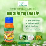 Bio Siêu Trị Lem Lép – Bảo Vệ Năng Suất Mùa Vụ